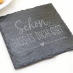 Premium Schieferuntersetzer graviert, Spruch Motiv – Bild 3